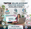 TikTok Shop Seller Account Creation Service | Business Verification & Store Setup